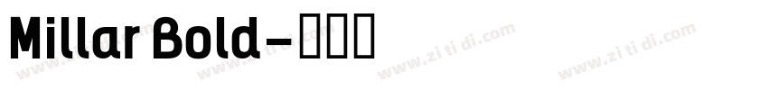 Millar Bold字体转换
